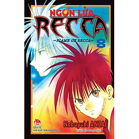 Ngọn Lửa Recca - Tập 8